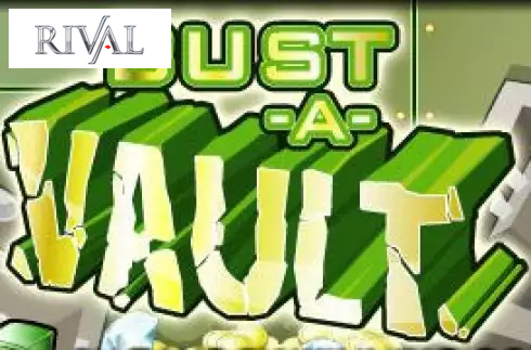 Bust a Vault